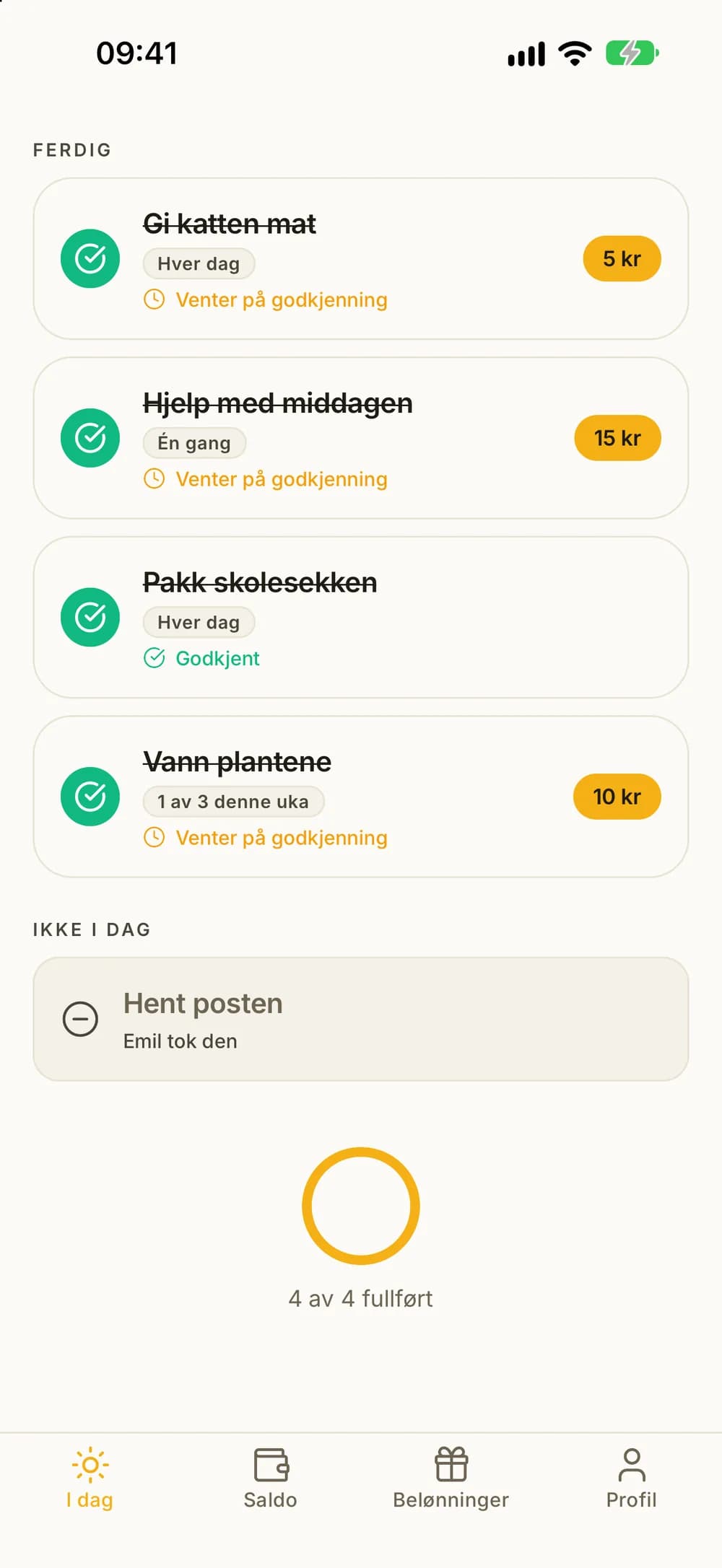 Barnets liste for i dag, der en felles oppgave står under Ikke i dag fordi et søsken tok den.